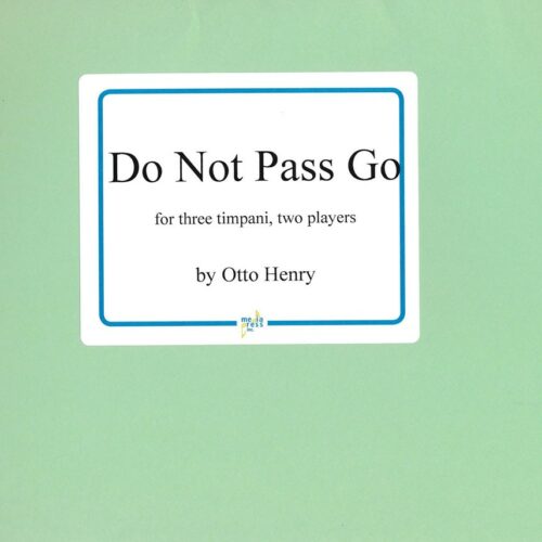 Do Not Pass Go by Otto Henry