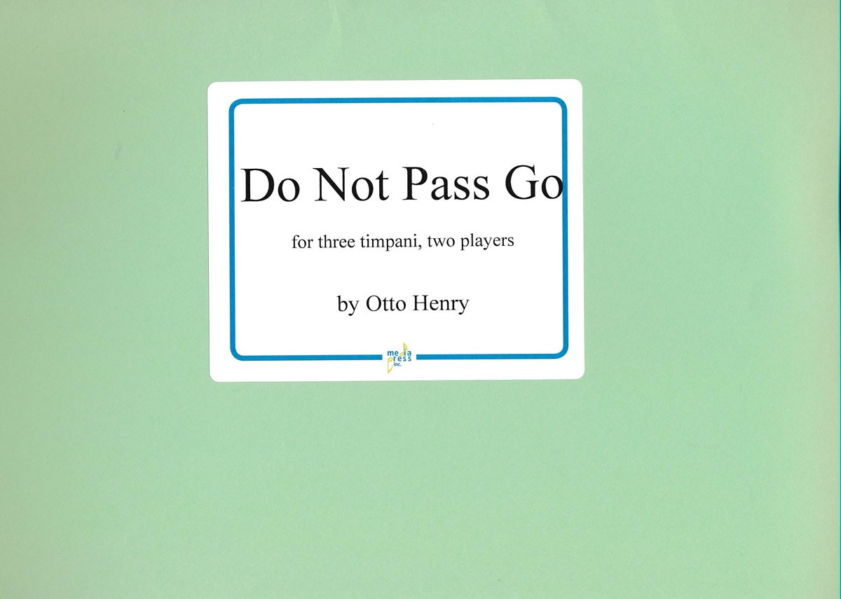 Do Not Pass Go by Otto Henry