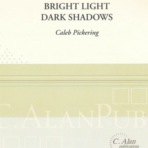 Bright Light Dark Shadows by Caleb Pickering
