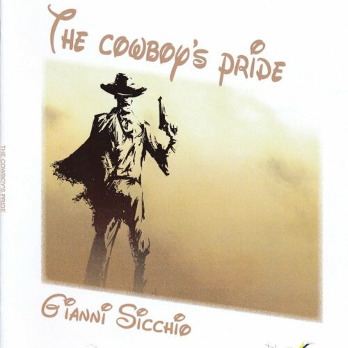 The Cowboy's Pride by Gianni Sicchino