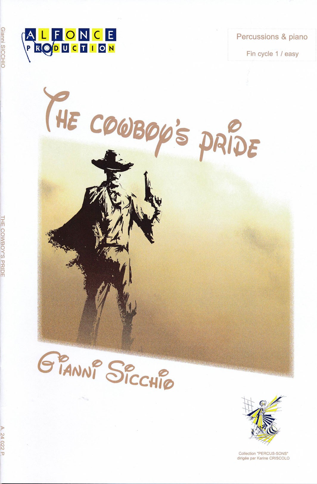 The Cowboy's Pride by Gianni Sicchino
