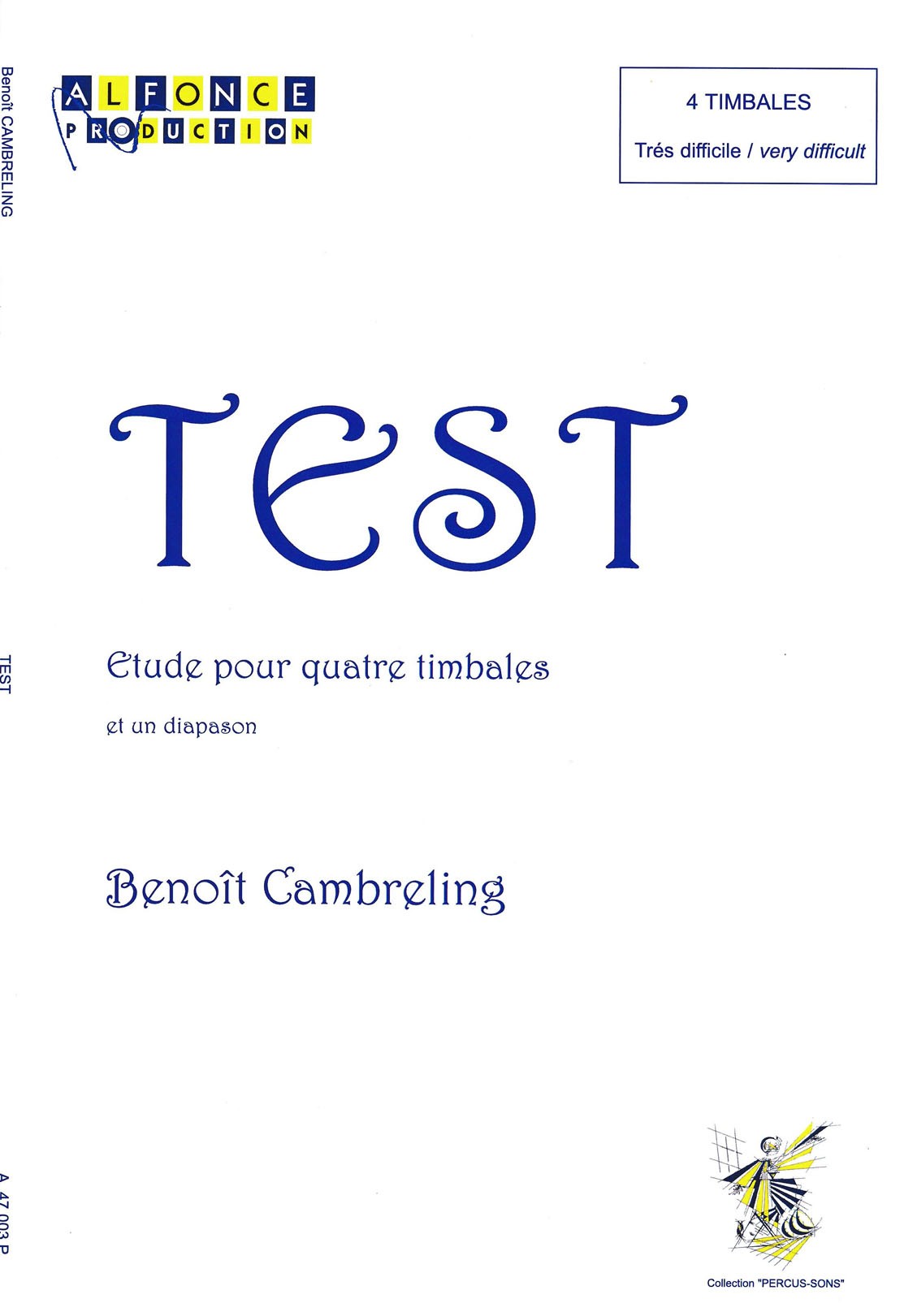 Test - Etude pour quatre timbales by Benoit Cambreling