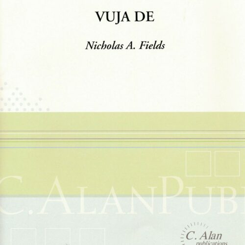 Vuja De by Nicholas Fields