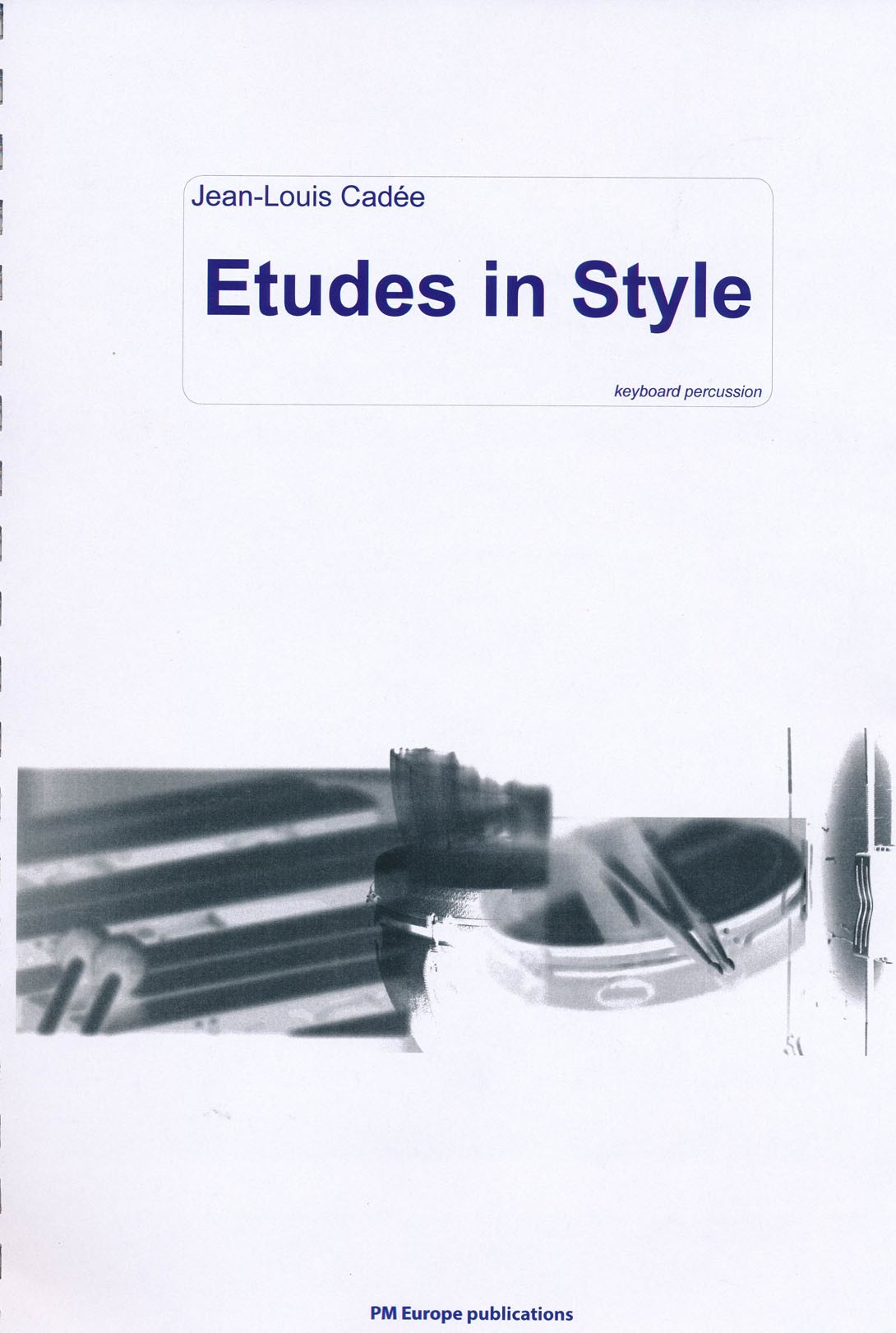 Etudes in Style by Jean-Louis Cadee