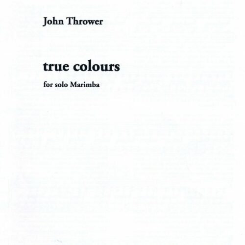 True Colours by John Thrower
