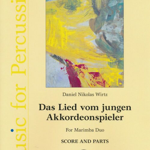Das Lied vom jungen Akkordeonspieler by Daniel Nikolas Wirtz