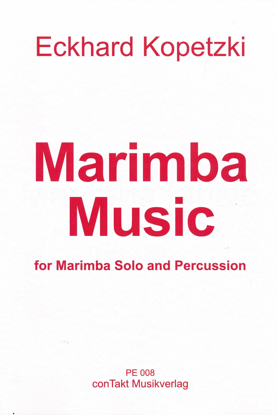 Marimba Music by Eckhard Kopetzki