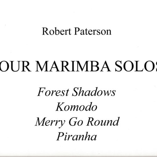 Four Marimba Solos by Robert Paterson