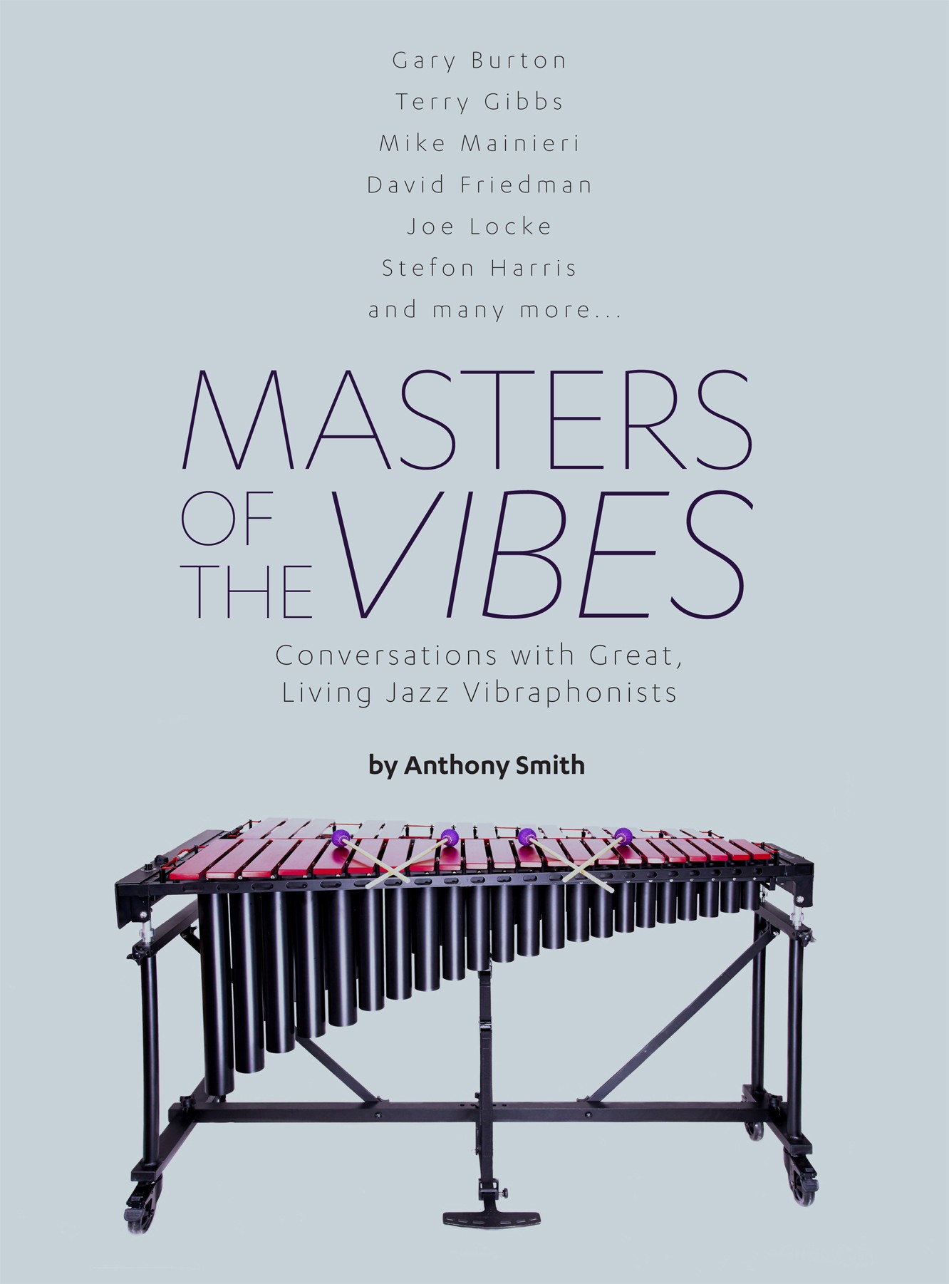 Masters of the Vibes by Anthony Smith