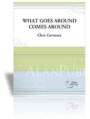 What Goes Around Comes Around by Chris Carmean