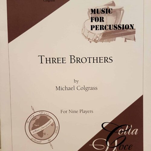 Three Brothers by Michael Colgrass