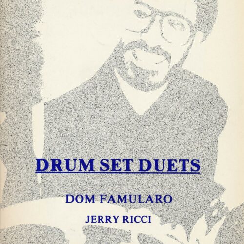 Drum Set Duets (last copy - out of print) by Ricci and Famularo