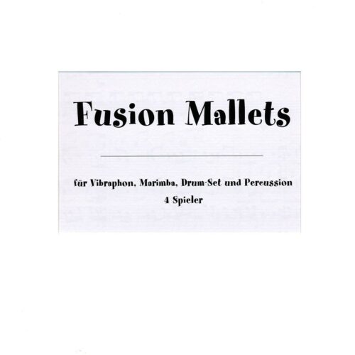 Fusion Mallets by Eckhard Kopetzki