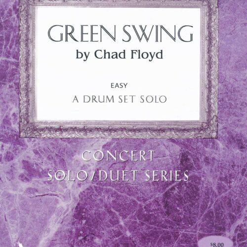 Green Swing by Chad Floyd