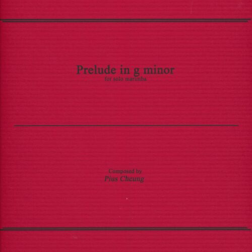 Prelude in G Minor by Pius Cheung