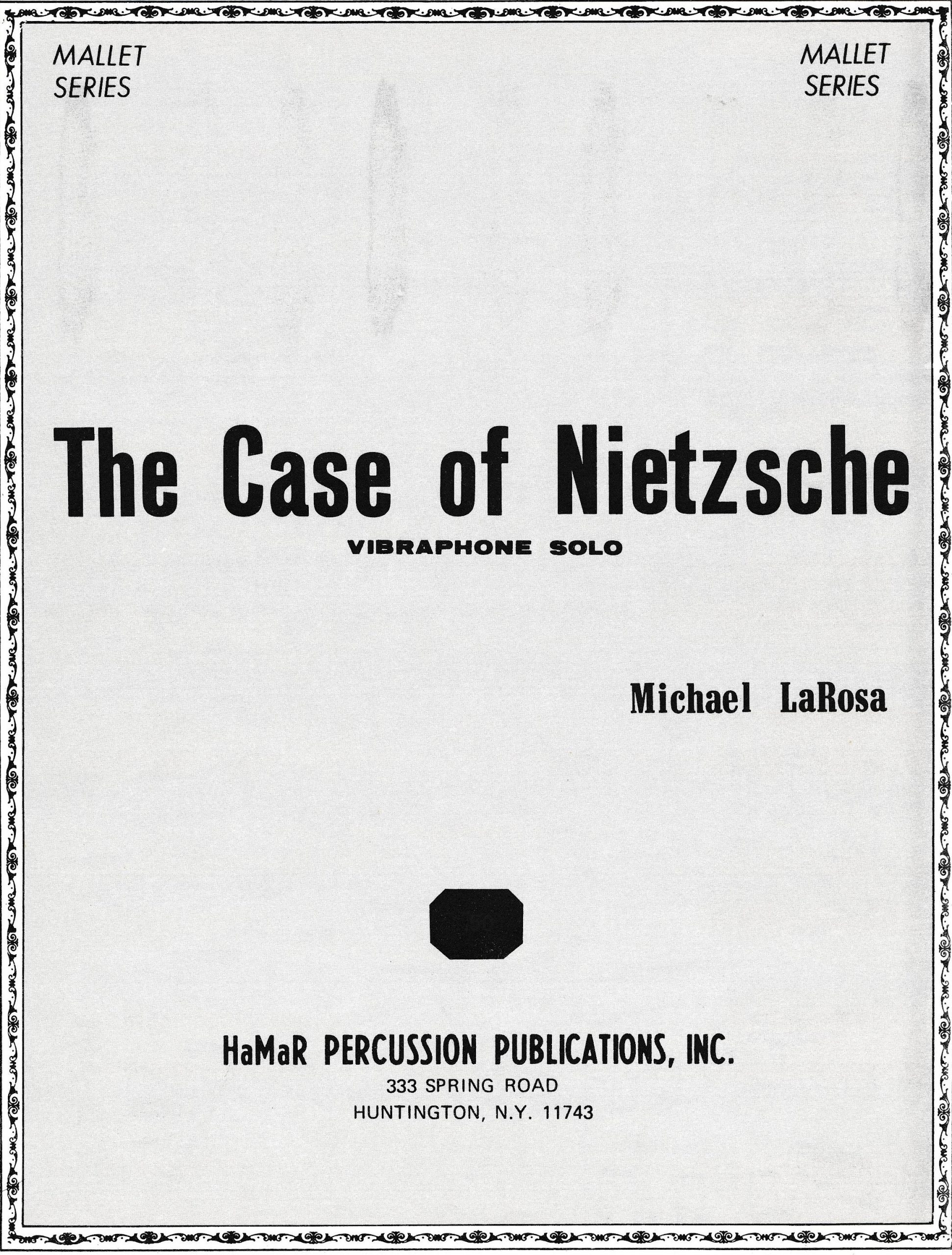 The Case of Nietzsche by Michael LaRosa