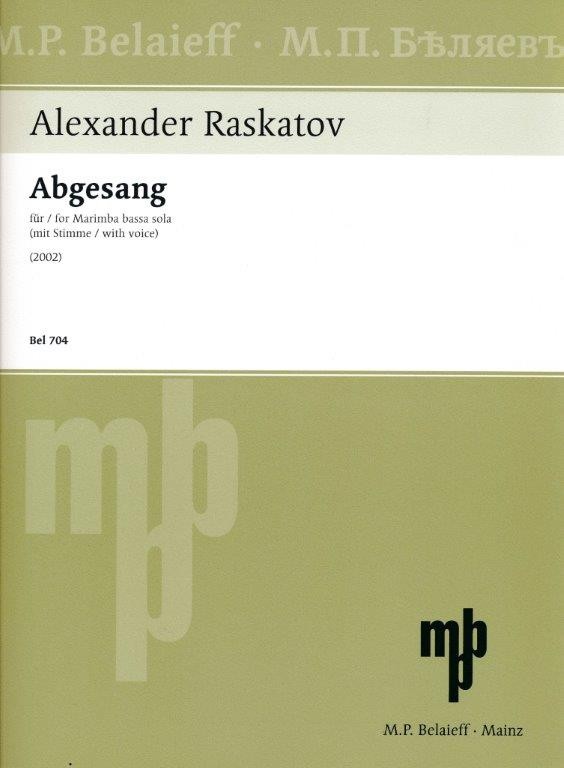Abgesang by Alexander Raskatov