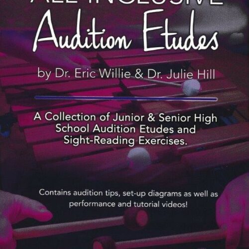 All-Inclusive Audition Etudes by Willie and Hill