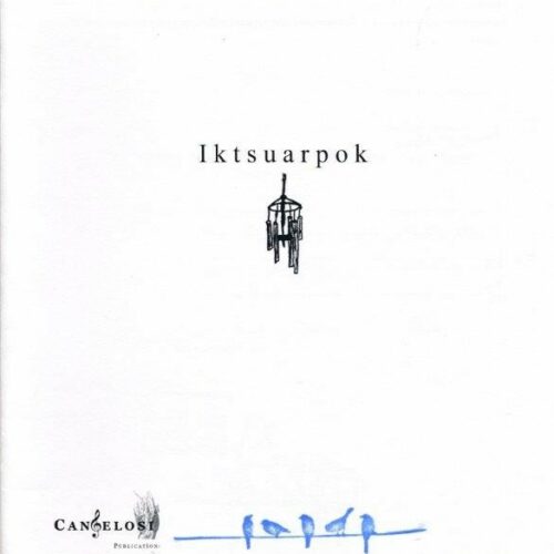 Iktsuarpok by Casey Cangelosi