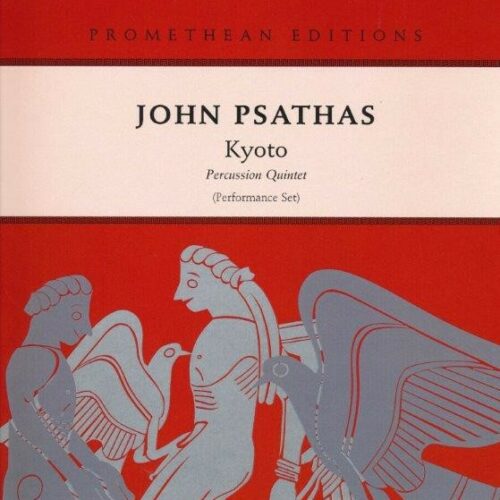 Kyoto (Parts) by John Psathas