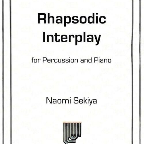 Rhapsodic Interplay by Naomi Sekiya