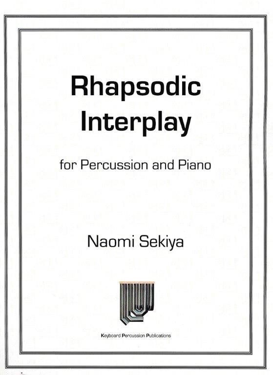 Rhapsodic Interplay by Naomi Sekiya