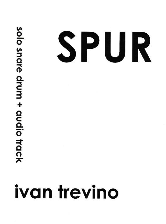 Spur by Ivan Trevino