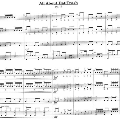 All About Dat Trash (No Buckets...) by Ed Argenziano