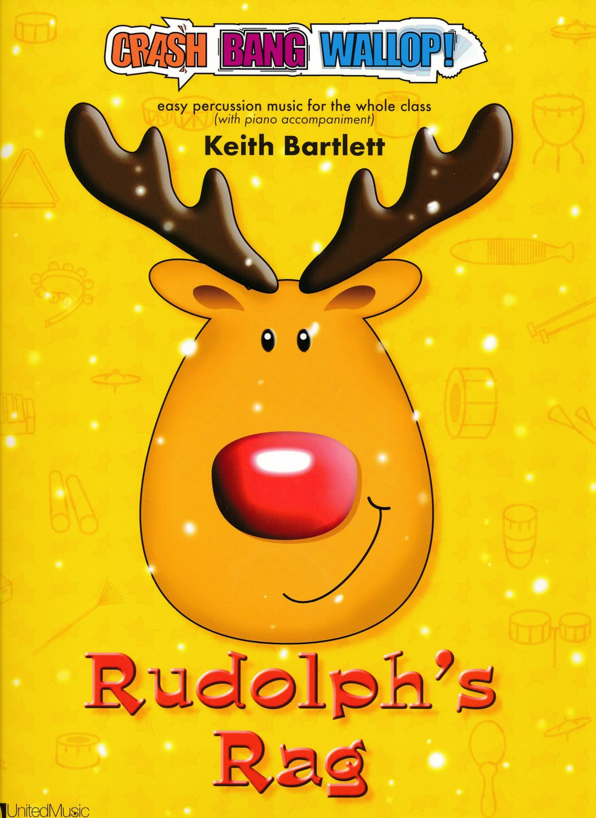 Crash, Bang, Wallop! - Rudolph's Rag by Keith Bartlett