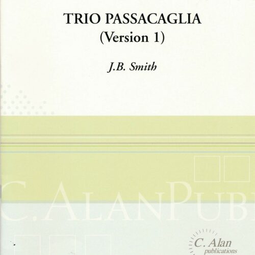 Trio Passacaglia (Version 1) by J B Smith