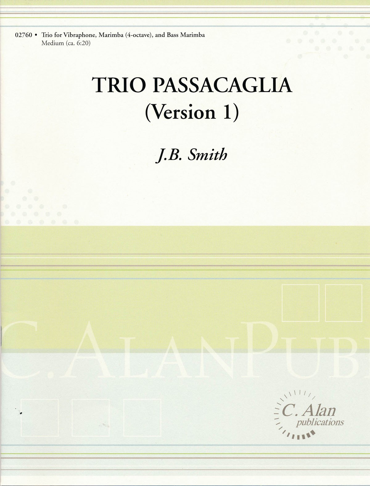 Trio Passacaglia (Version 1) by J B Smith