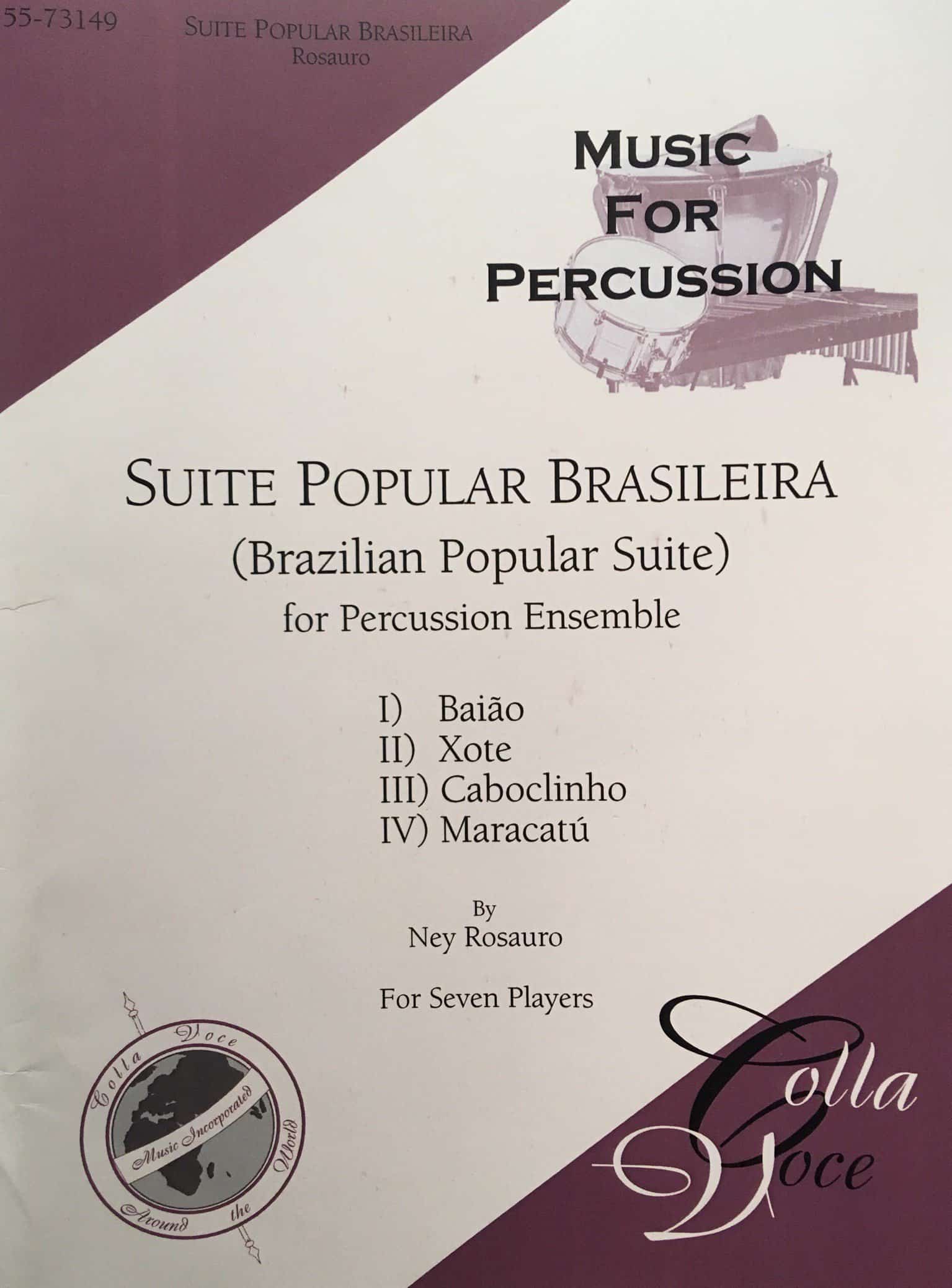 Suite Popular Brasileira for percussion ensemble by Ney Rosauro
