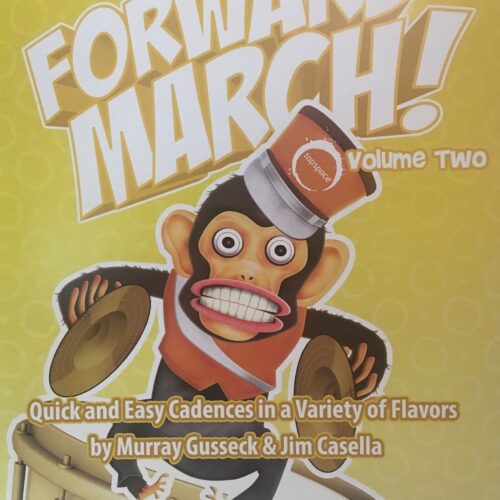 Forward March! volume two by Jim Casella