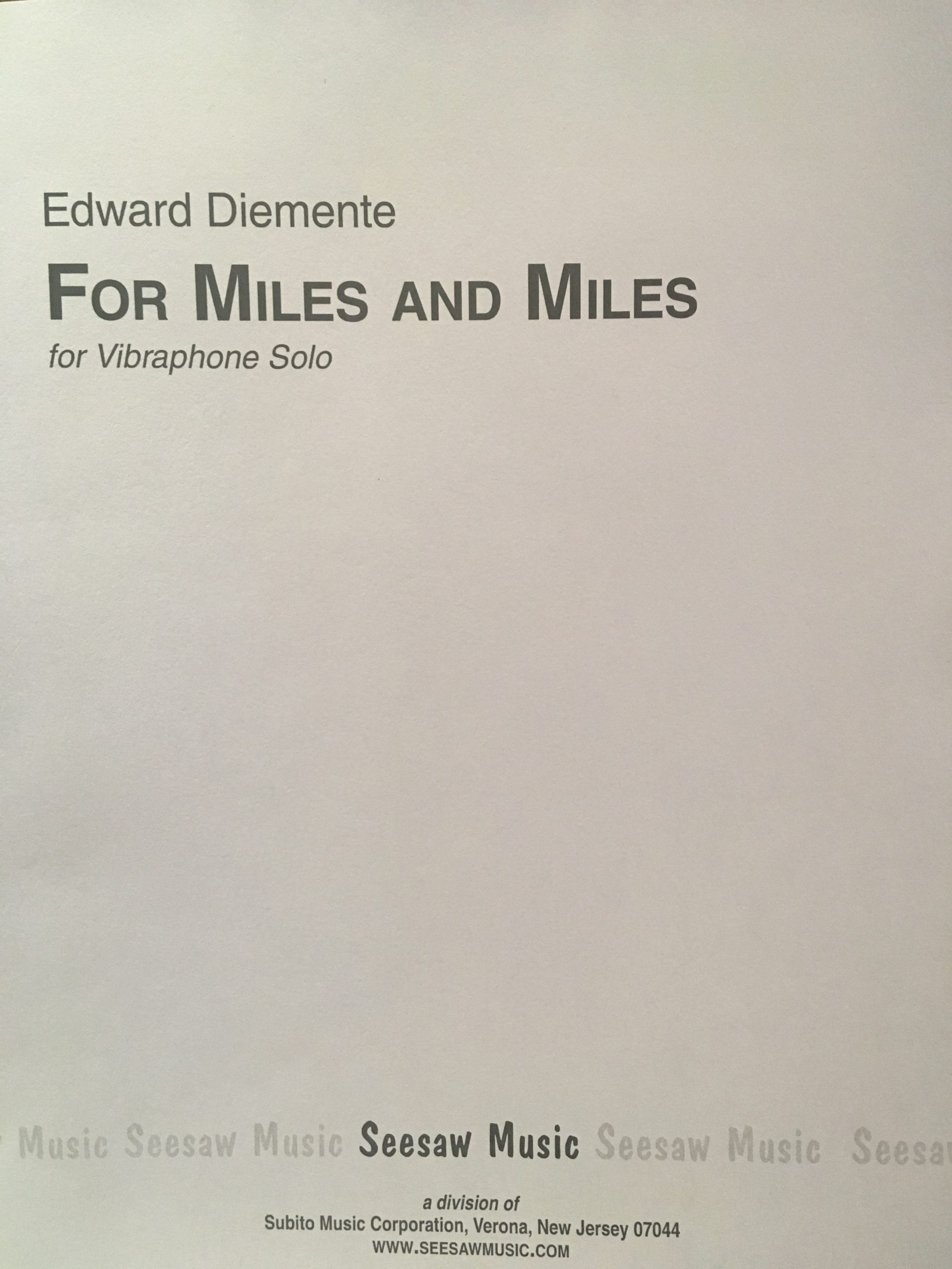For Miles and Miles by Edward Diemente