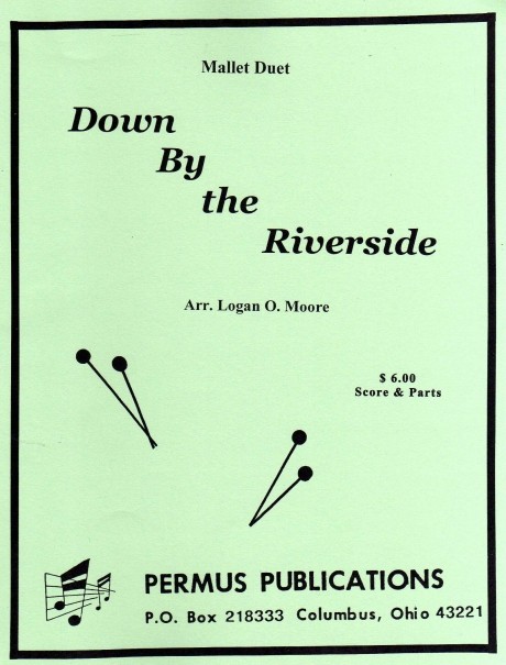 Down By the Riverside arr. Logan Moore