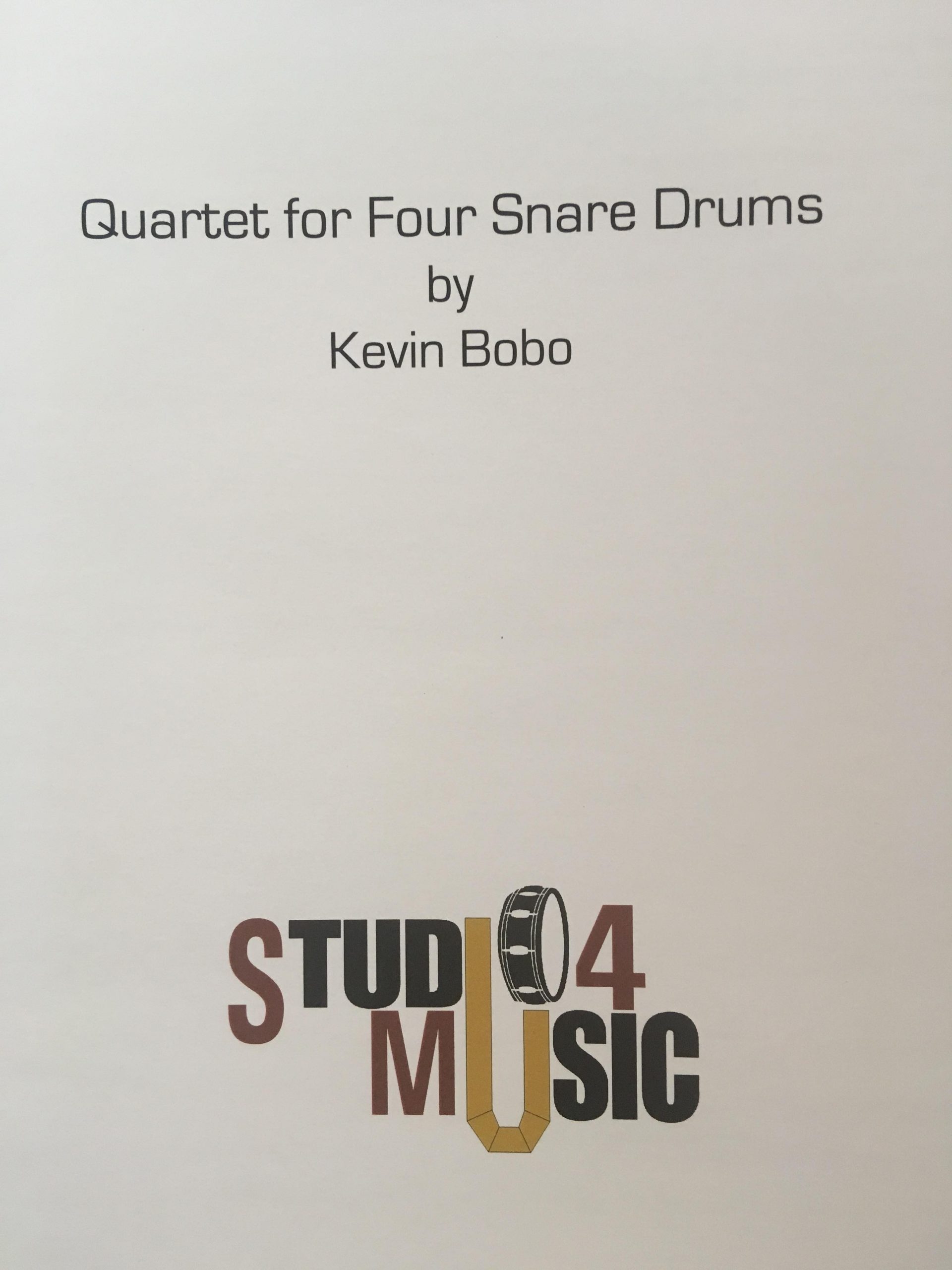 Quartet for Four Snare Drums by Kevin Bobo