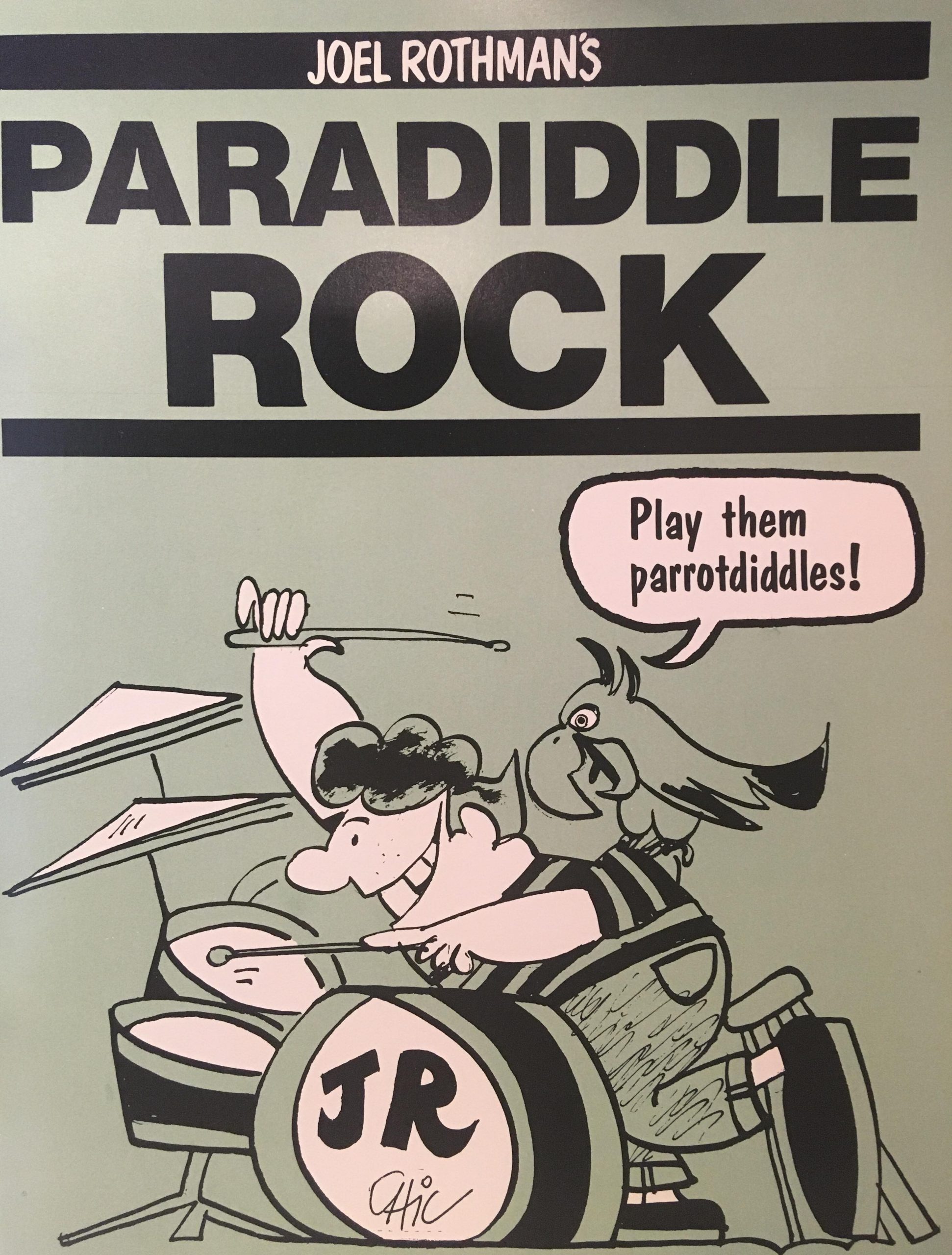 Paradiddle Rock by Joel Rothman