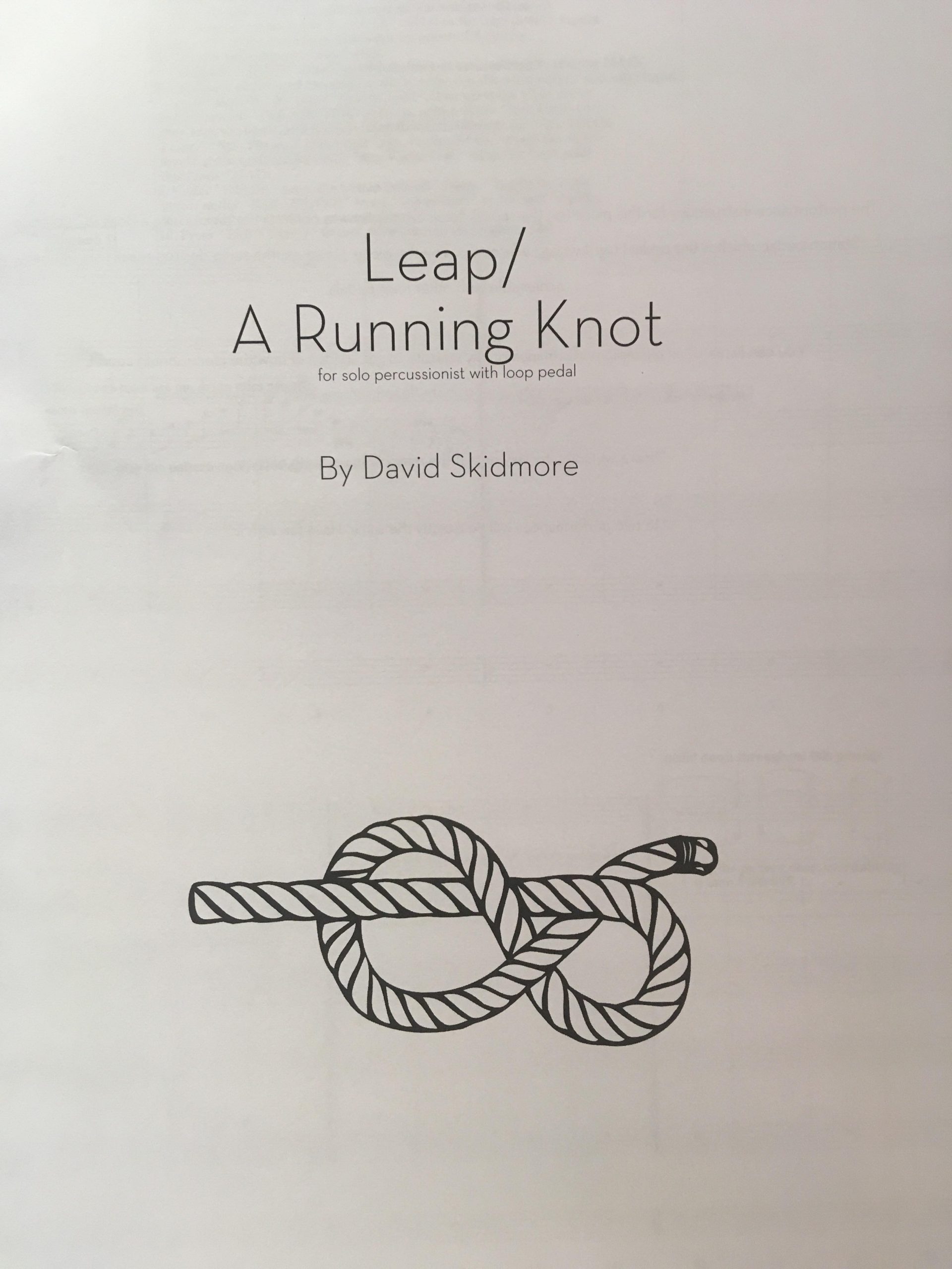 Leap / A Running Knot by David Skidmore