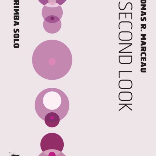 A Second Look by Thomas R. Marceau