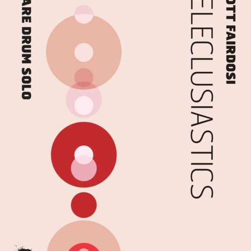 Deleclusiastics by Scott Fairdosi