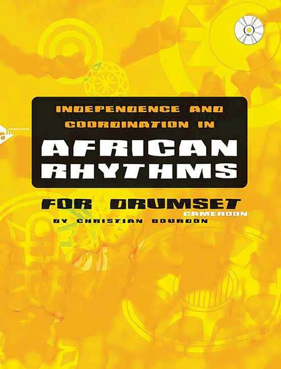 Independence And Coordination in African Rhythms by Christian Bourdon
