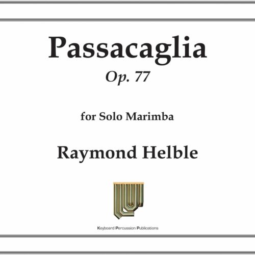 Passacaglia op. 77 by Raymond Helble