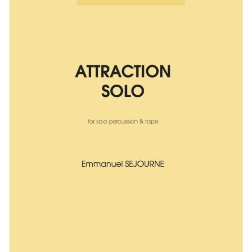 Attraction Solo by Emmanuel Sejourne