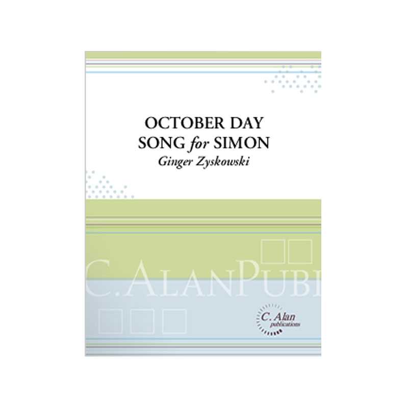 October day & Song for Simon by Ginger Zyskowski