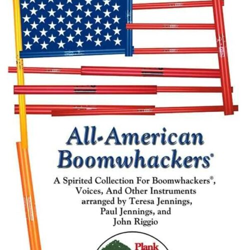 All-American Boomwhackers by Jenning & John