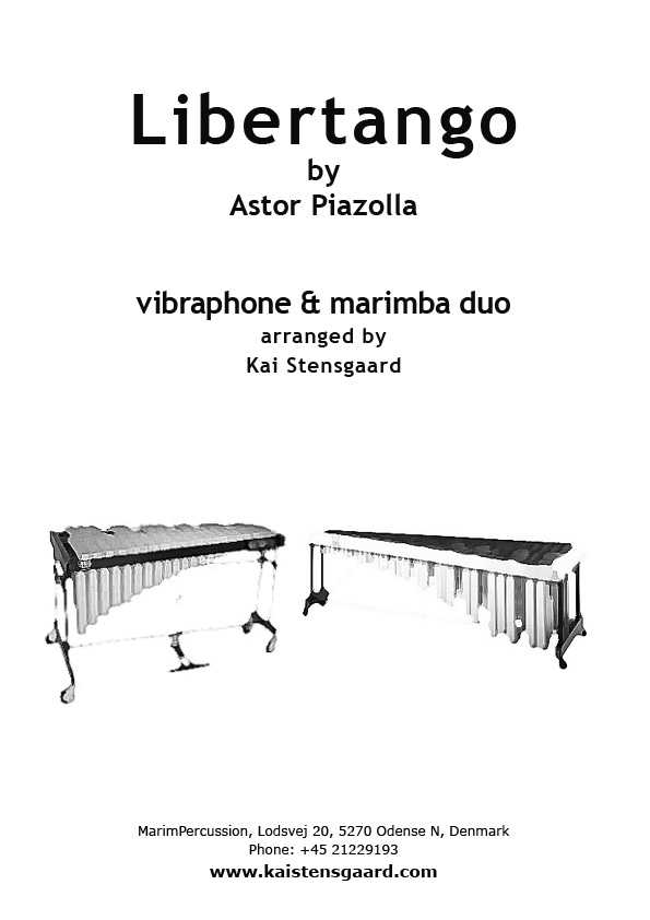 Libertango by Piazzolla arr. Kai Stensgaard