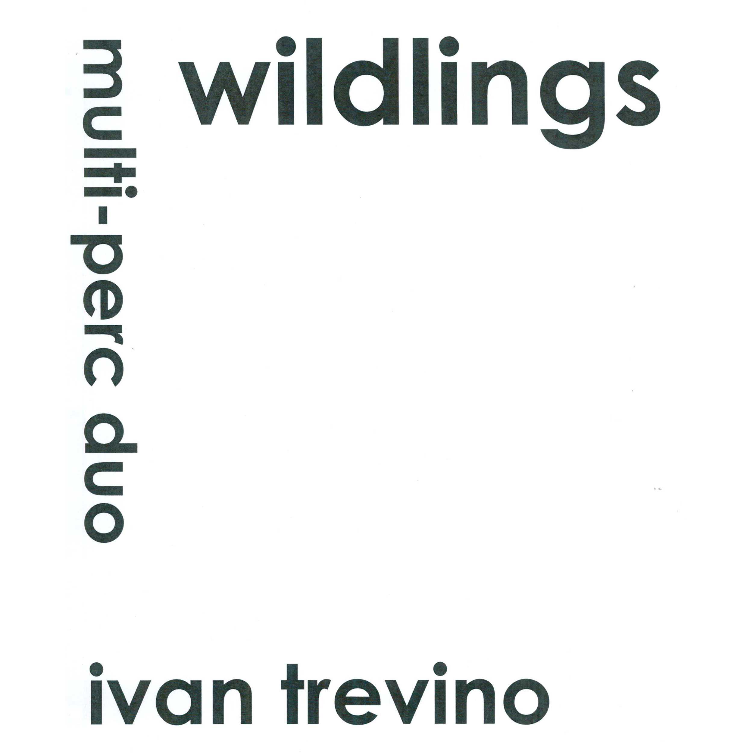 Wildlings by Ivan Trevino
