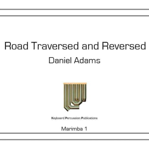 Road Traversed and Reversed
