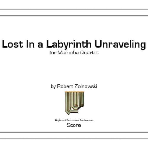 Lost In a Labyrinth Unraveling