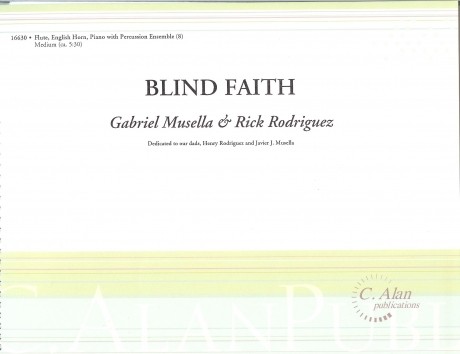 Blind Faith by Gabriel Musella & Rick Rodriguez
